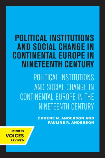 Cover of Political Institutions and Social Change in Continental Europe in the Nineteenth Century
