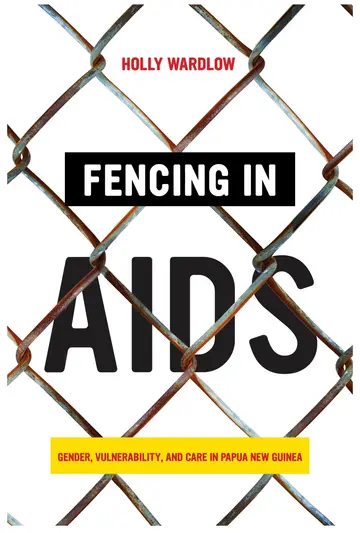 Cover of Fencing in AIDS