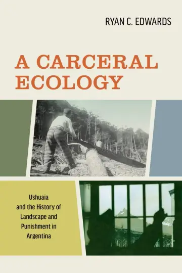 Cover of A Carceral Ecology