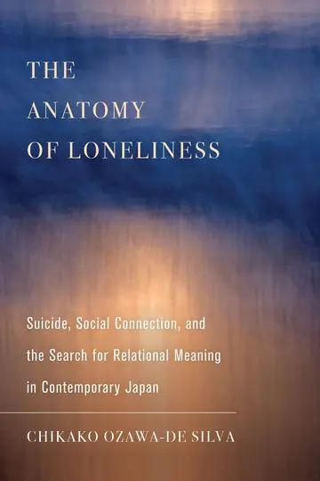 Cover of The Anatomy of Loneliness