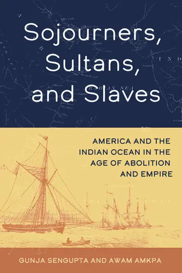 Cover of Sojourners, Sultans, and Slaves