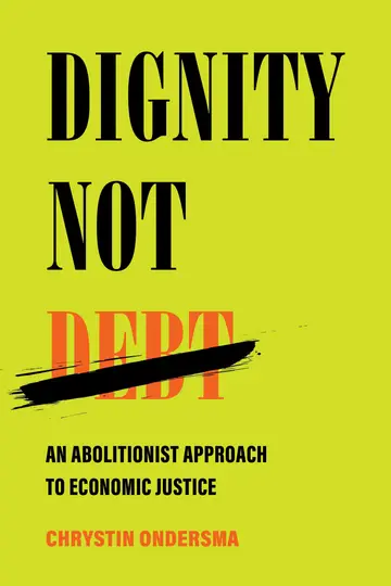Cover of Dignity Not Debt