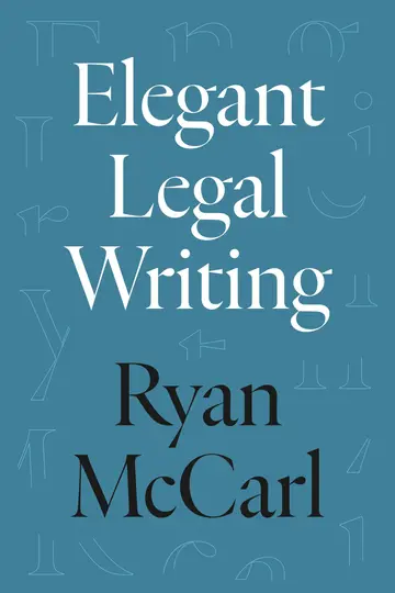 Cover of Elegant Legal Writing