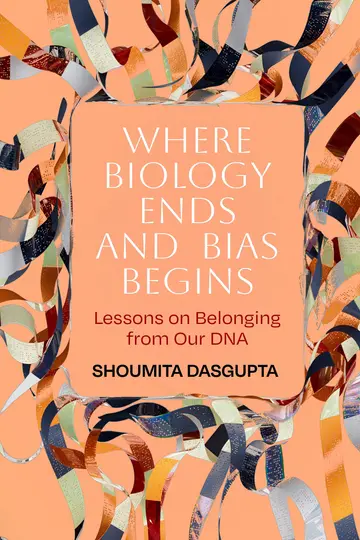 Cover of Where Biology Ends and Bias Begins