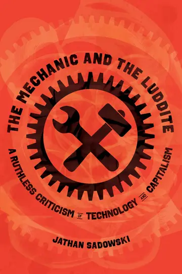 Cover of The Mechanic and the Luddite