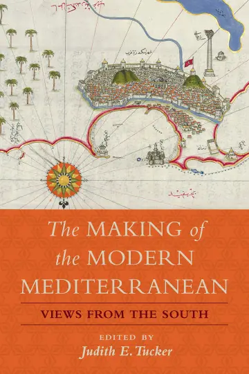 Cover of The Making of the Modern Mediterranean