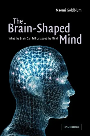 Cover of The Brain-Shaped Mind