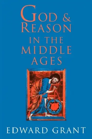 Cover of God and Reason in the Middle Ages