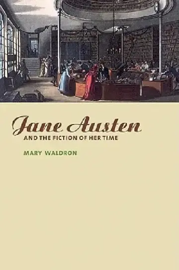 Cover of Jane Austen and the Fiction of Her Time