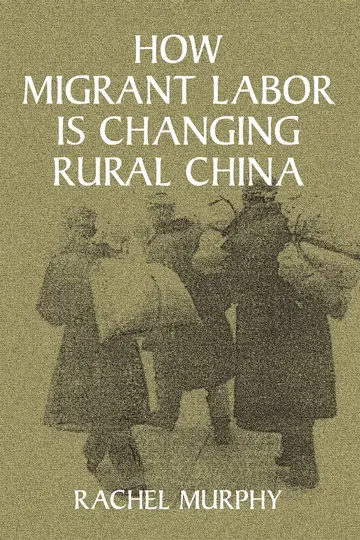 Cover of How Migrant Labor is Changing Rural China
