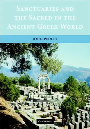 Cover of Sanctuaries and the Sacred in the Ancient Greek World