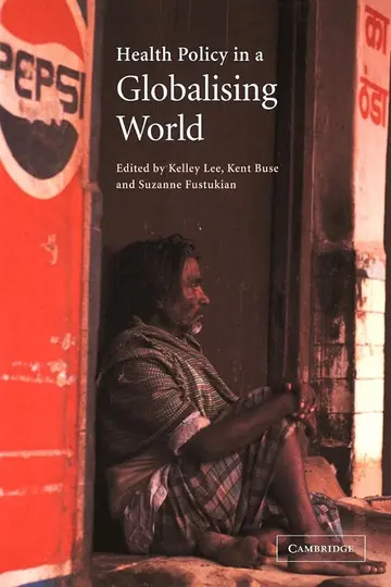 Cover of Health Policy in a Globalising World