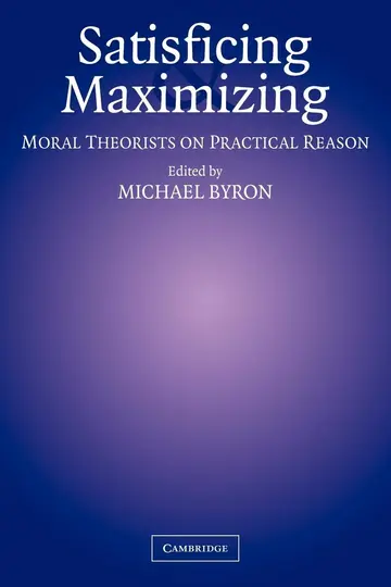 Cover of Satisficing and Maximizing