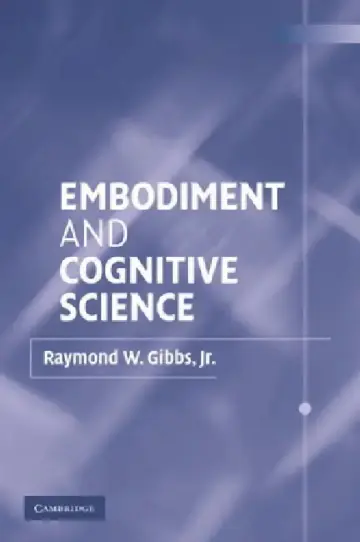 Cover of Embodiment and Cognitive Science