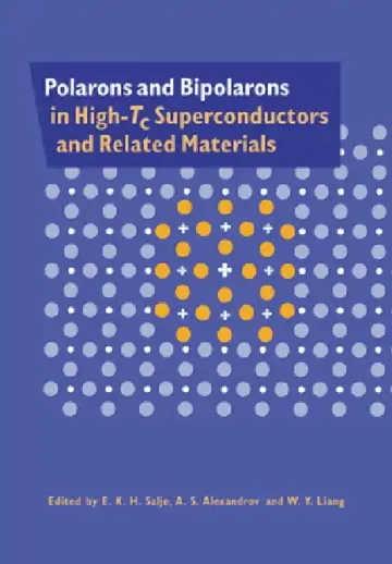 Cover of Polarons and Bipolarons in High-Tc Superconductors and Related Materials