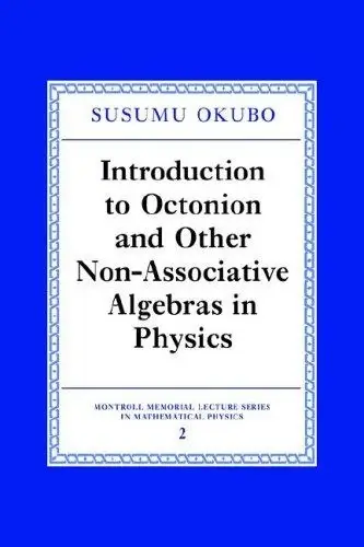 Cover of Introduction to Octonion and Other Non-Associative Algebras in Physics