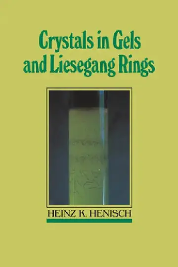 Cover of Crystals in Gels and Liesegang Rings