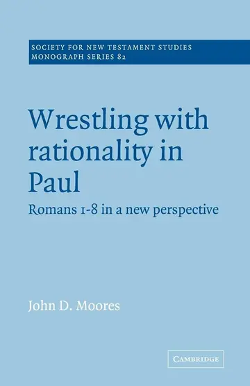 Cover of Wrestling with Rationality in Paul