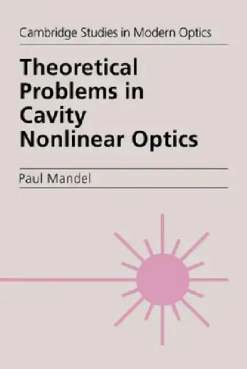 Cover of Theoretical Problems in Cavity Nonlinear Optics