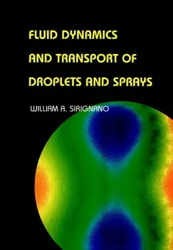 Cover of Fluid Dynamics and Transport of Droplets and Sprays