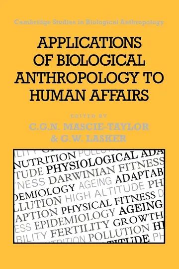 Cover of Applications of Biological Anthropology to Human Affairs