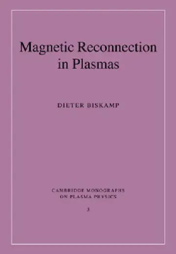 Cover of Magnetic Reconnection in Plasmas
