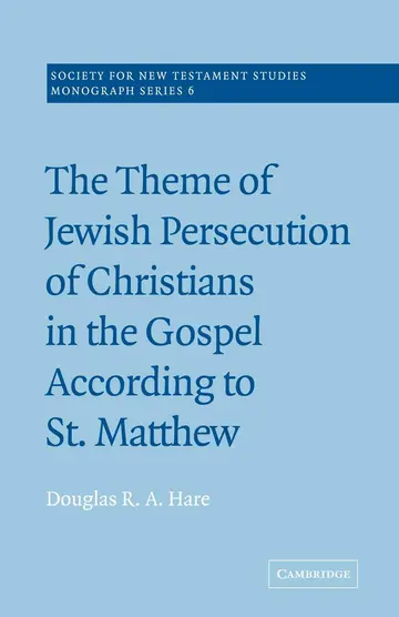 Cover of The Theme of Jewish Persecution of Christians in the Gospel According to St Matthew