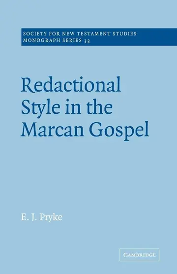 Cover of Redactional Style in the Marcan Gospel