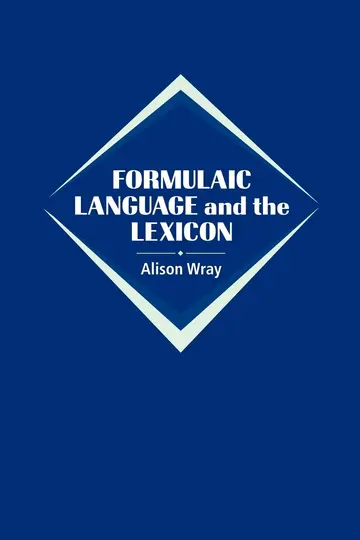 Cover of Formulaic Language and the Lexicon