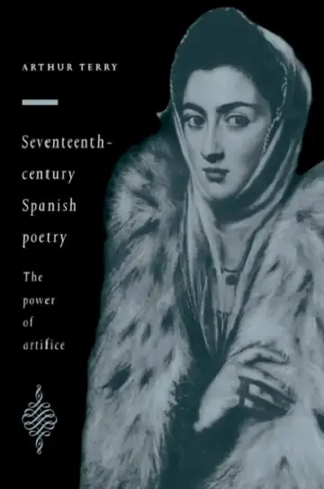 Cover of Seventeenth-Century Spanish Poetry
