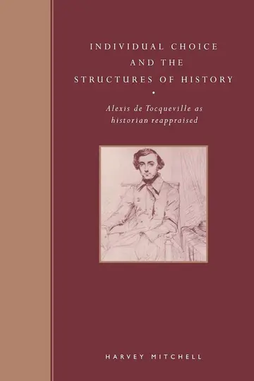 Cover of Individual Choice and the Structures of History