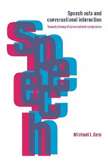 Cover of Speech Acts and Conversational Interaction