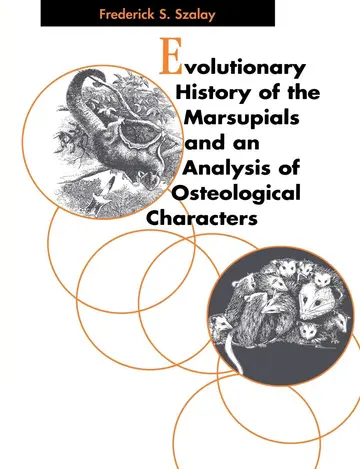 Cover of Evolutionary History of the Marsupials and an Anal