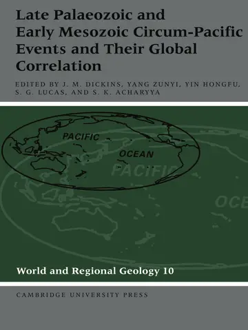 Cover of Late Palaeozoic and Early Mesozoic Circum-Pacific Events and their Global Correlation