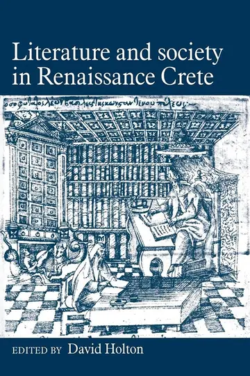 Cover of Literature and Society in Renaissance Crete