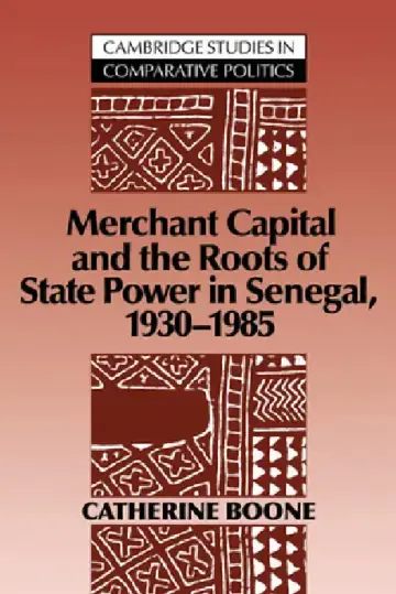Cover of Merchant Capital and the Roots of State Power in Senegal