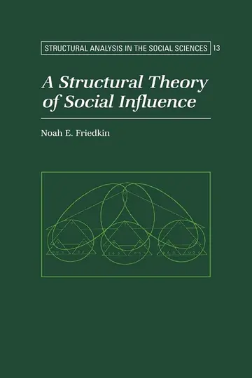 Cover of A Structural Theory of Social Influence