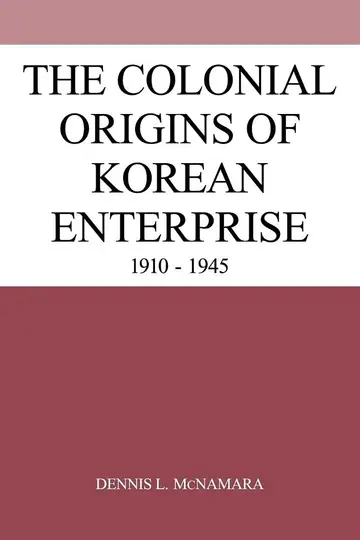 Cover of The Colonial Origins of Korean Enterprise