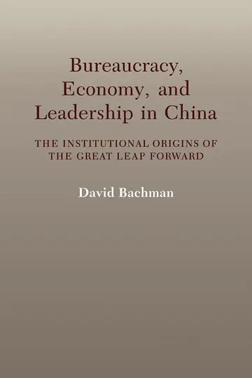 Cover of Bureaucracy, Economy, and Leadership in China