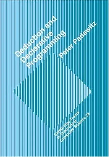 Cover of Deductive and Declarative Programming