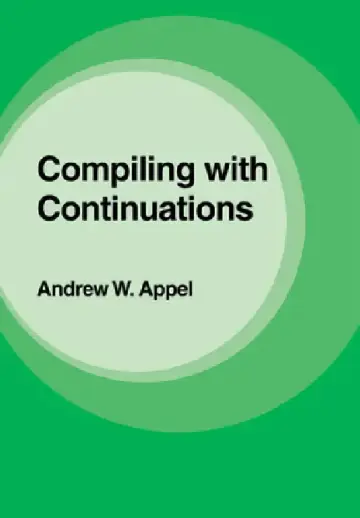 Cover of Compiling with Continuations