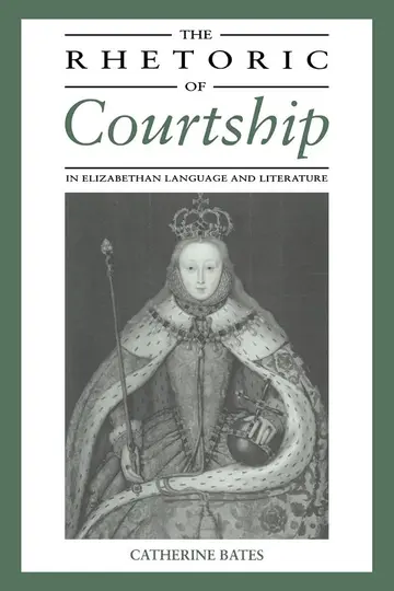 Cover of The Rhetoric of Courtship in Elizabethan Language and Literature