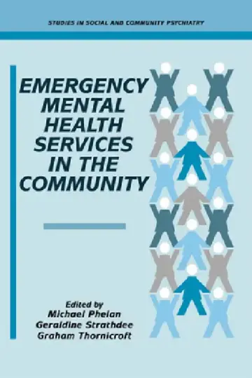 Cover of Emergency Mental Health Services in the Community