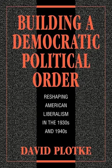 Cover of Building a Democratic Political Order