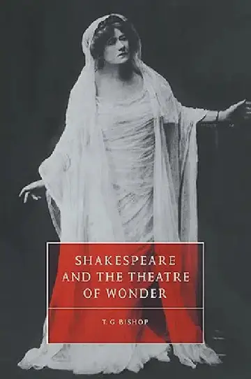 Cover of Shakespeare and the Theatre of Wonder