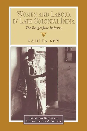 Cover of Women and Labour in Late Colonial India