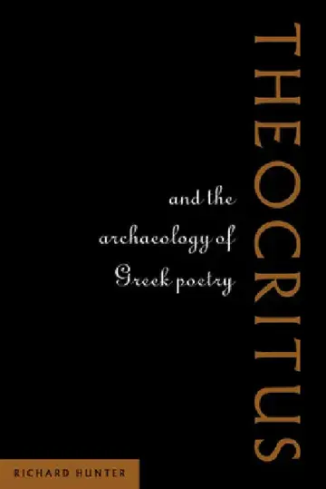 Cover of Theocritus and the Archaeology of Greek Poetry