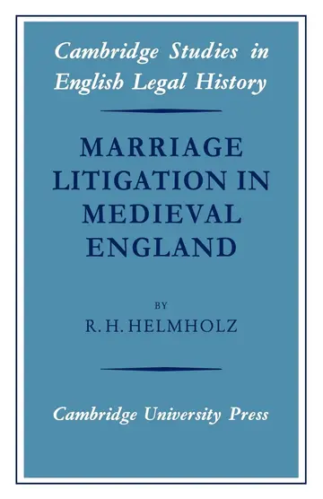 Cover of Marriage Litigation in Medieval England
