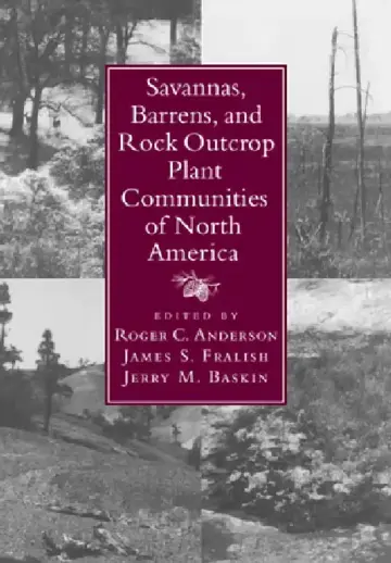 Cover of Savannas, Barrens, and Rock Outcrop Plant Communities of North America