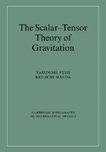 Cover of The Scalar-Tensor Theory of Gravitation